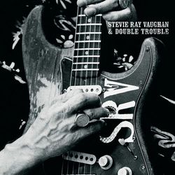 The Real Deal: Greatest Hits Volume 2 - Stevie Ray Vaughan & Double Trouble