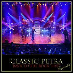 Classic Petra Live (Expanded) - Petra