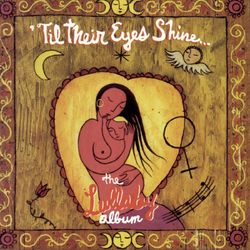 'Til Their Eyes Shine... The Lullaby Album - Rosanne Cash
