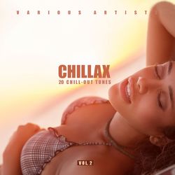 Chillax (20 Chill-Out Tunes), Vol. 2 - Lemongrass