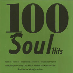 100 Soul Hits - Wilson Pickett