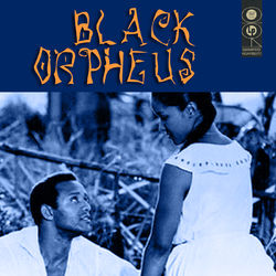 Black Orpheus:original Movie Soundtrack - Tom Jobim
