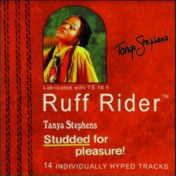 Ruff Rider - Tanya Stephens