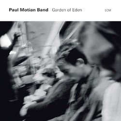 Garden Of Eden - Paul Motian