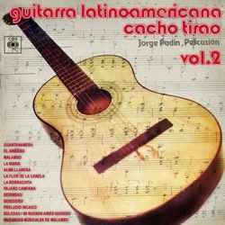 Guitarra Latinoamericana, Vol. 2 - Cacho Tirao