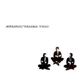 Avanca - Tamba Trio