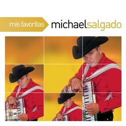 Mis Favoritas - Michael Salgado