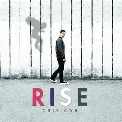 Rise - Cris Cab