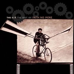 This Is It: The Best of Faith No More (US) - Faith No More