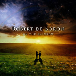 On the Rainbow - Robert de Boron