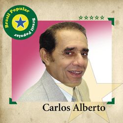 Brasil Popular - Carlos Alberto - Carlos Alberto