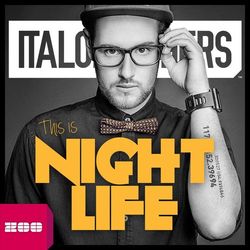 This Is Nightlife - ItaloBrothers
