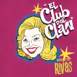 Serie Club Del Clan - Violeta Rivas