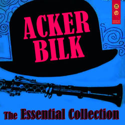 The Essential Collection - Acker Bilk
