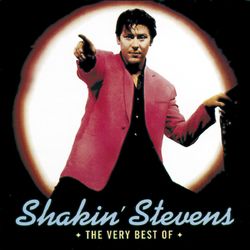 The Very Best Of - Shakin' Stevens