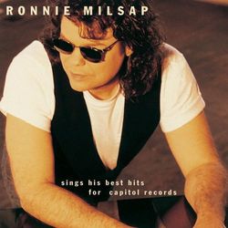 Ronnie Milsap Sings His Best Hits For Capitol Records - Ronnie Milsap