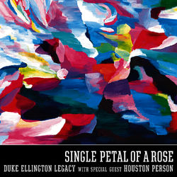 Single Petal of A Rose - Duke Ellington