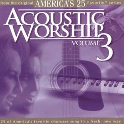Acoustic Worship, Vol. 3 - Studio Musicians
