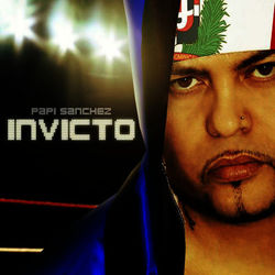 Invicto - Papi Sanchez