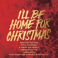 I'll Be Home For Christmas - Fifth Harmony