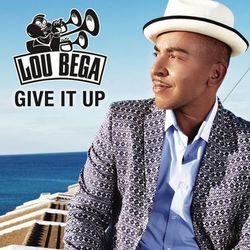 Give It Up - Lou Bega