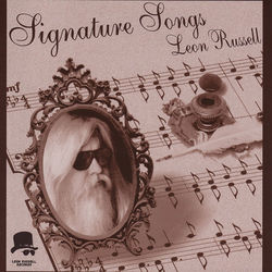 Signature Songs - Leon Russell