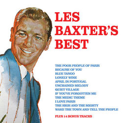 Les Baxter's Best (Bonus Track Version) - Les Baxter
