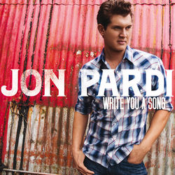 Write You A Song - Jon Pardi