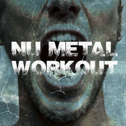 Nu Metal Workout - Glassjaw