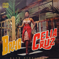 Bravo - Celia Cruz