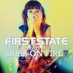 Skies On Fire - First State