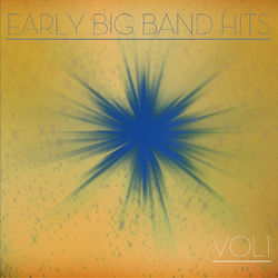 Early Big Band Hits Vol1 - Louis Armstrong