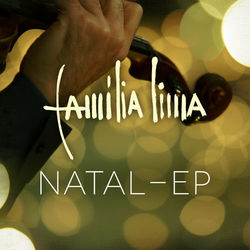 Natal - EP - Família Lima