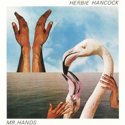 Mr. Hands - Herbie Hancock