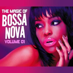 The Magic of Bossa Nova, Vol. 1 - Maysa