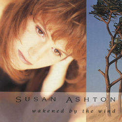 Wakened By The Wind - Susan Ashton