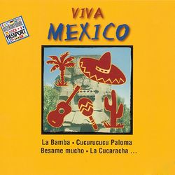 Viva Mexico - Camino De Lobo