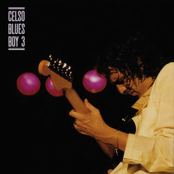 Celso Blues Boy 3 - Celso Blues Boy