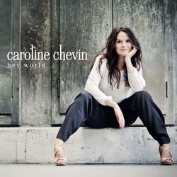 Hey World - Caroline Chevin