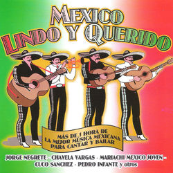 Mexico Lindo y Querido - Maria Jose Quintanilla