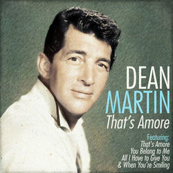 Dean Martin - That's Amore - Dean Martin