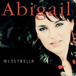 Mi Estrella - Abigail