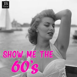 Show Me The 60's (Pino Donaggio)