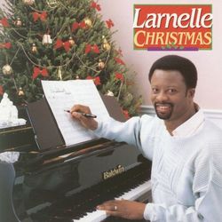 Christmas - Larnelle Harris