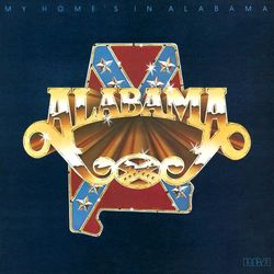 My Home's In Alabama - Alabama