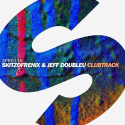 Clubtrack - Skitzofrenix & Jeff Doubleu