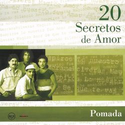 20 Secretos De Amor - Pomada - Pomada