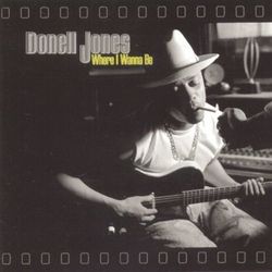 Where I Wanna Be - Donell Jones