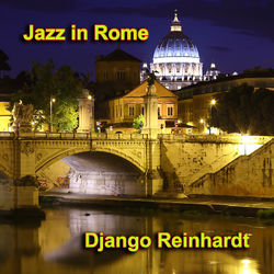 Jazz in Rome - Django Reinhardt