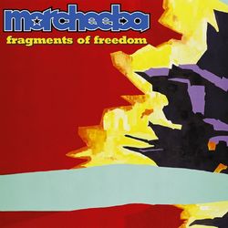 Fragments Of Freedom - Morcheeba